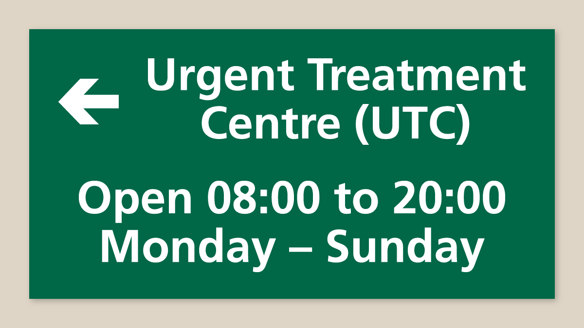 Wayfinding sign for an Urgent Treatment Centre (UTC)